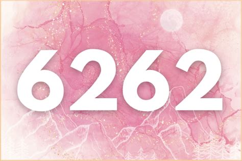 Angel Number 6262: Your Numerology Guide to Manifest with。